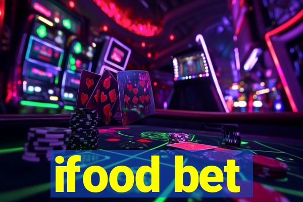 ifood bet